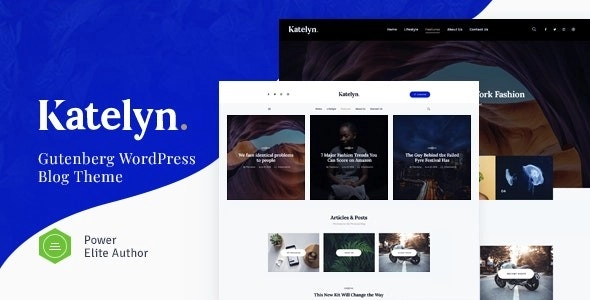 Katelyn | Creative Gutenberg Blog WordPress Theme 1.0.5